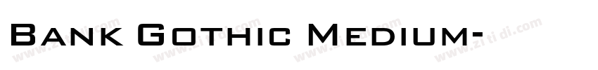 Bank Gothic Medium字体转换